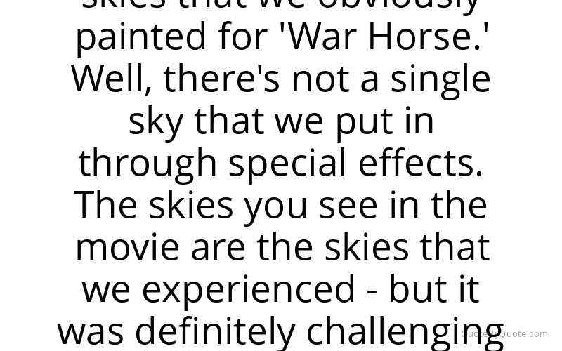Preview image for this quote by Steven Spielberg