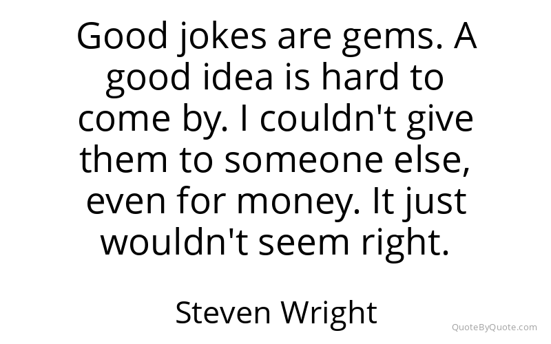 Preview image for this quote by Steven Wright