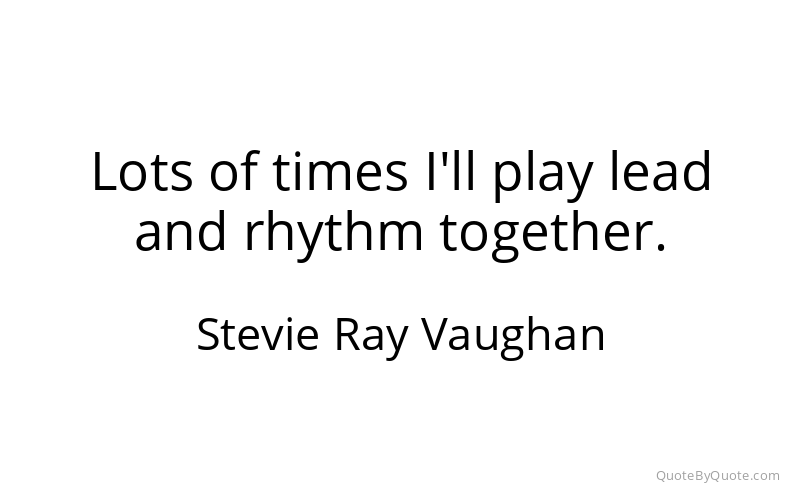 Preview image for this quote by Stevie Ray Vaughan