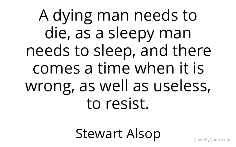Preview image for this quote by Stewart Alsop
