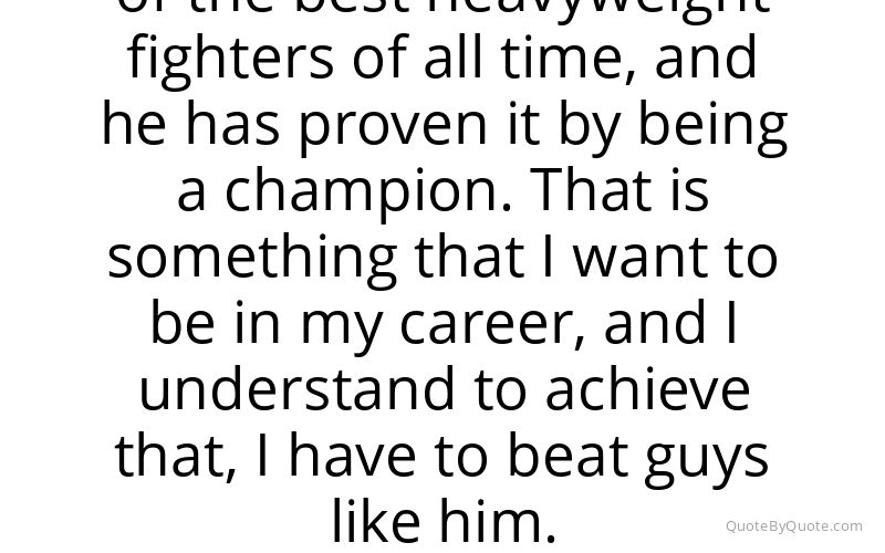 Preview image for this quote by Stipe Miocic
