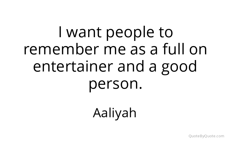 Preview image for this quote by Aaliyah