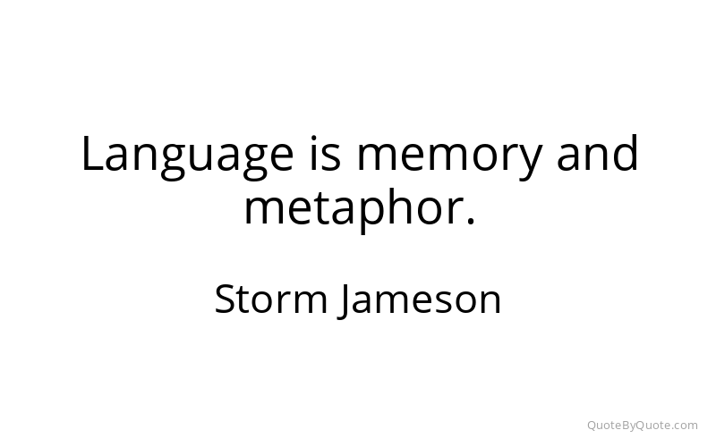 Preview image for this quote by Storm Jameson