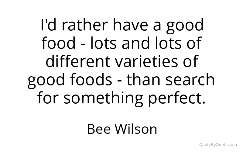 Preview image for this quote by Bee Wilson