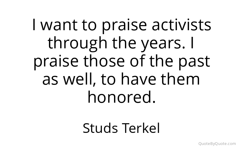 Preview image for this quote by Studs Terkel