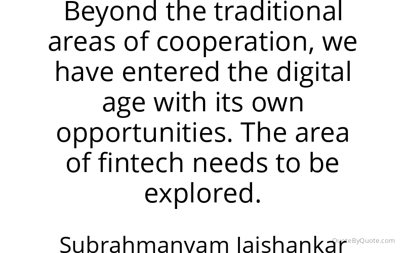 Preview image for this quote by Subrahmanyam Jaishankar