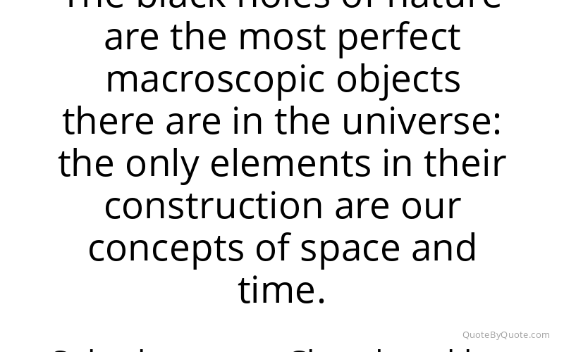 Preview image for this quote by Subrahmanyan Chandrasekhar