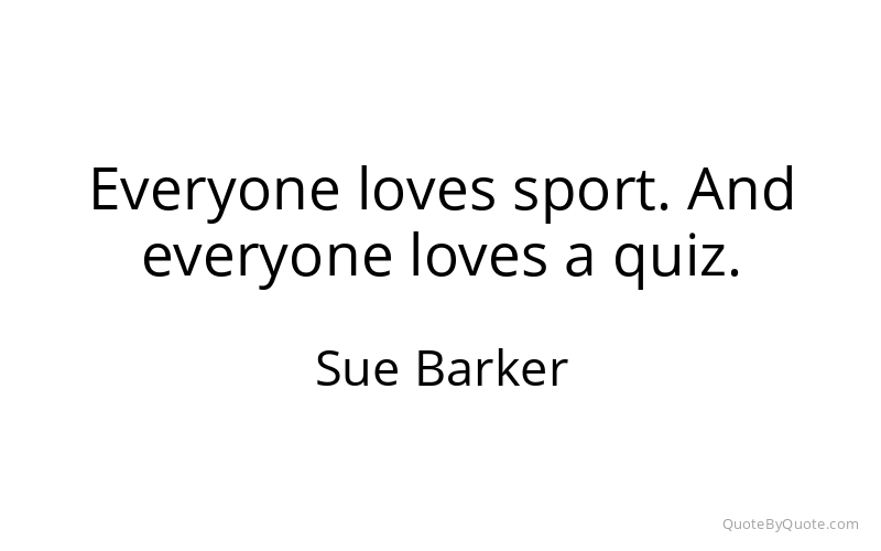 Preview image for this quote by Sue Barker
