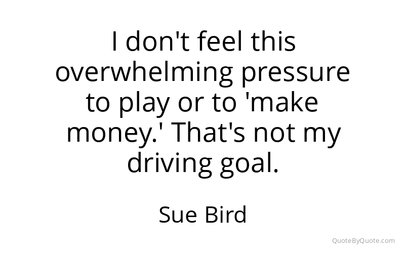 Preview image for this quote by Sue Bird