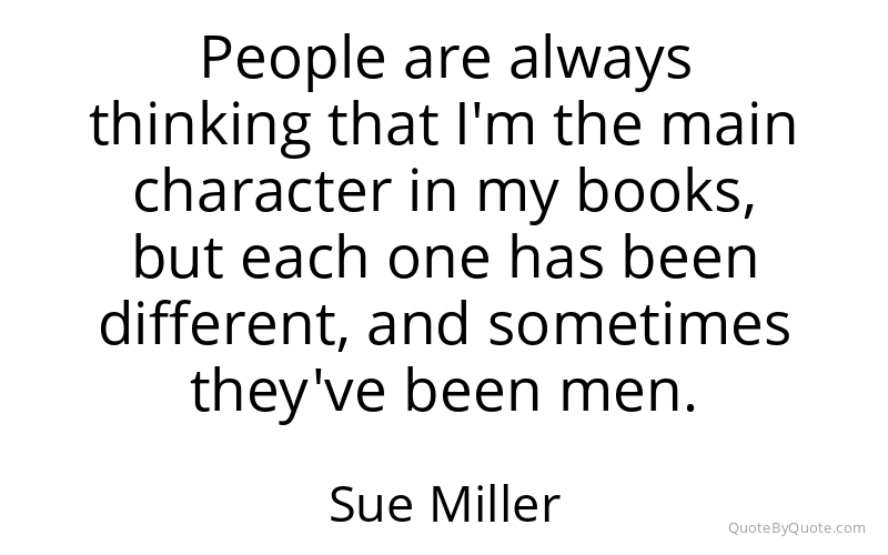 Preview image for this quote by Sue Miller