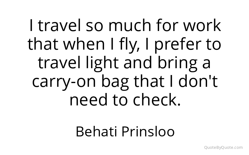 Preview image for this quote by Behati Prinsloo