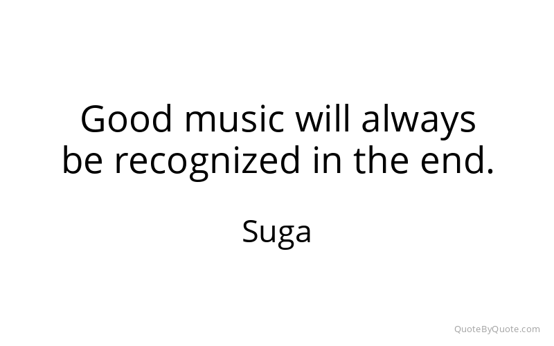 Preview image for this quote by Suga
