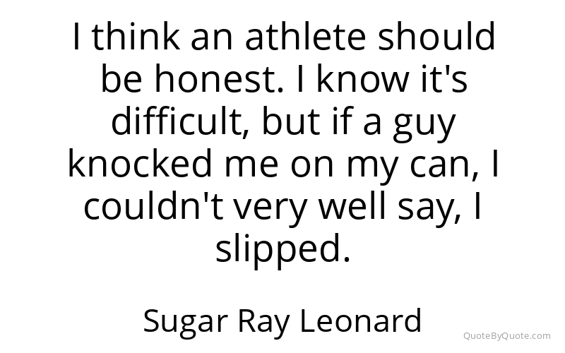Preview image for this quote by Sugar Ray Leonard