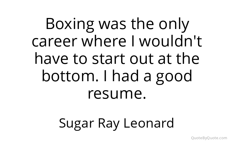 Preview image for this quote by Sugar Ray Leonard