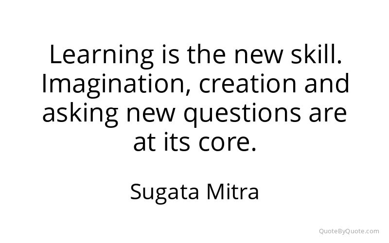 Preview image for this quote by Sugata Mitra