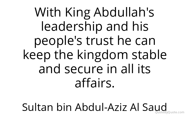 Preview image for this quote by Sultan bin Abdul-Aziz Al Saud