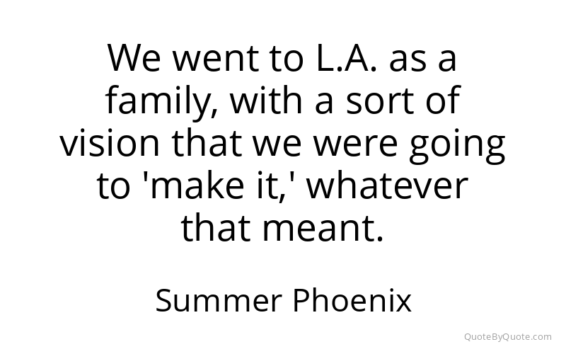 Preview image for this quote by Summer Phoenix