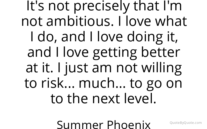 Preview image for this quote by Summer Phoenix