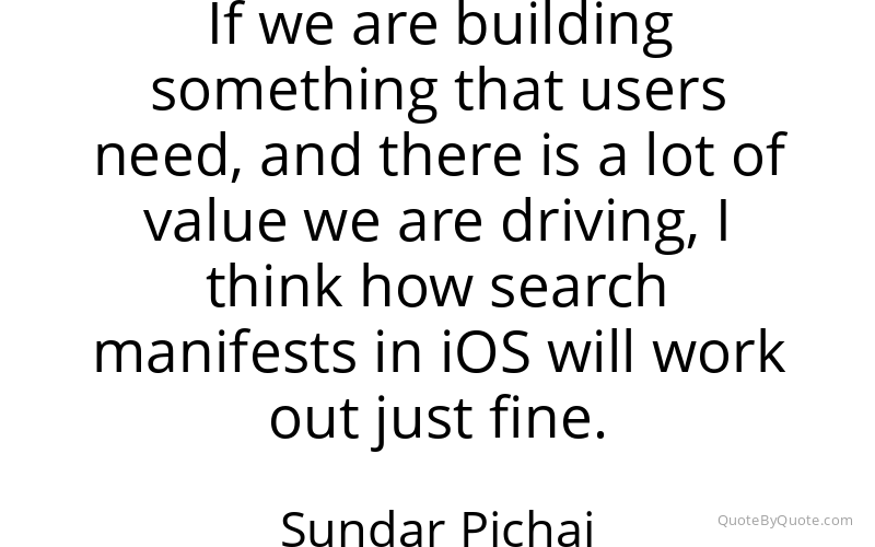 Preview image for this quote by Sundar Pichai