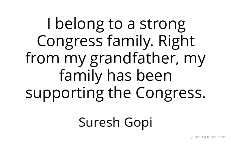 Preview image for this quote by Suresh Gopi