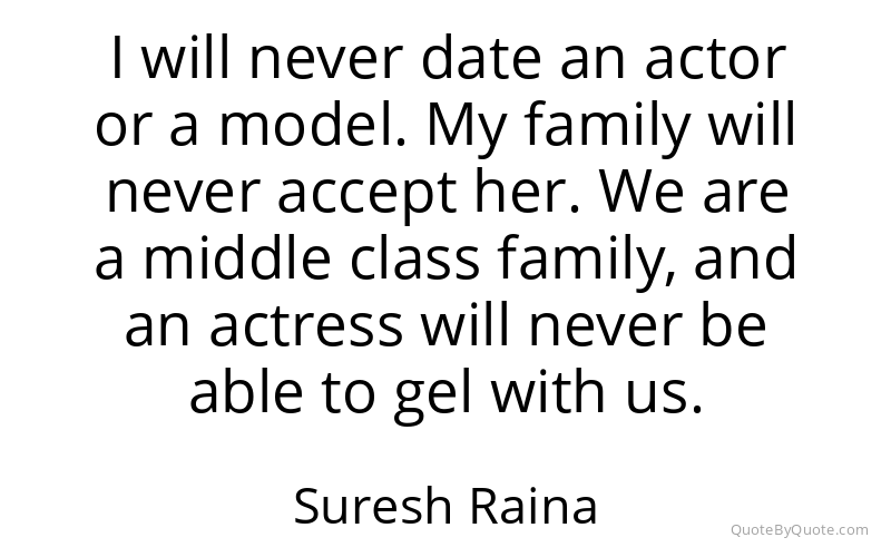Preview image for this quote by Suresh Raina