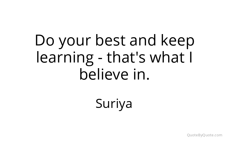 Preview image for this quote by Suriya