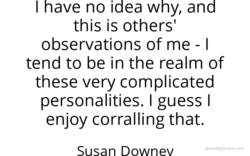 Preview image for this quote by Susan Downey