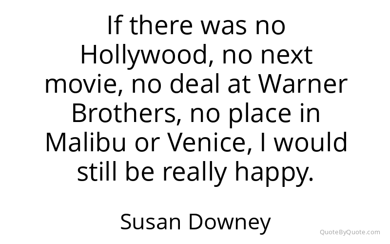 Preview image for this quote by Susan Downey