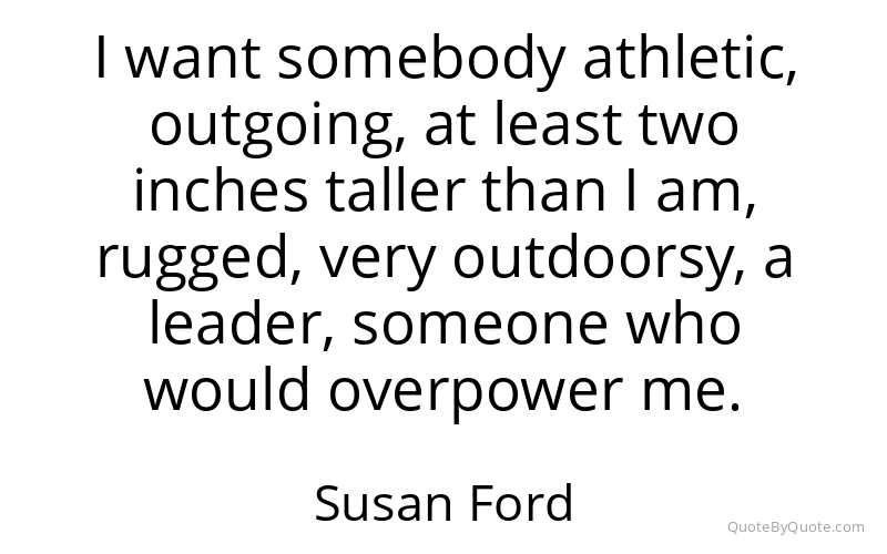 Preview image for this quote by Susan Ford