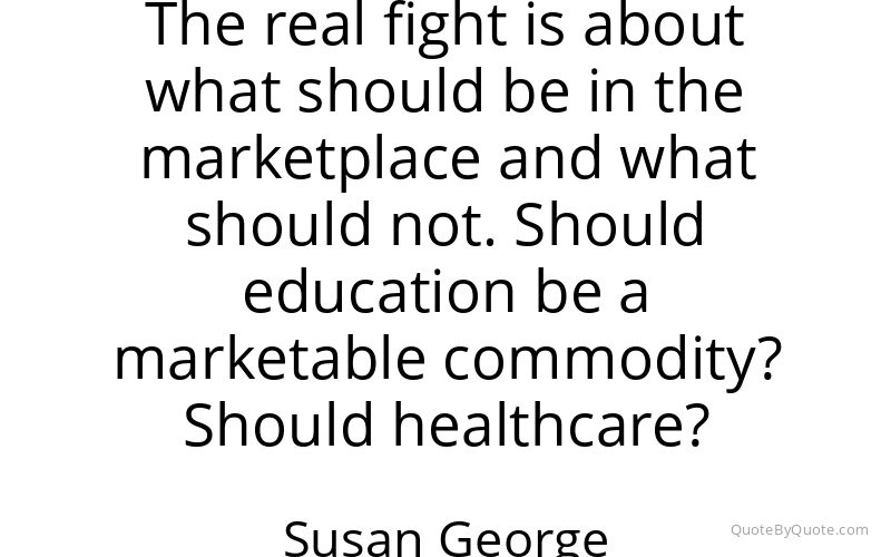 Preview image for this quote by Susan George