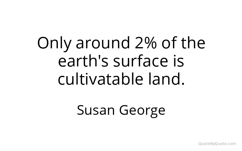 Preview image for this quote by Susan George