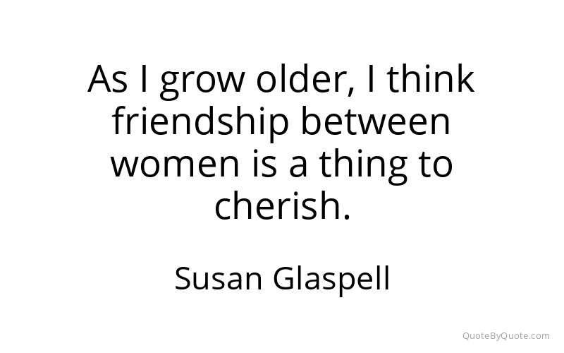 Preview image for this quote by Susan Glaspell