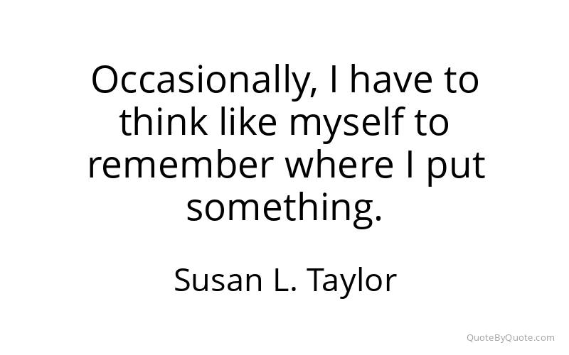 Preview image for this quote by Susan L. Taylor