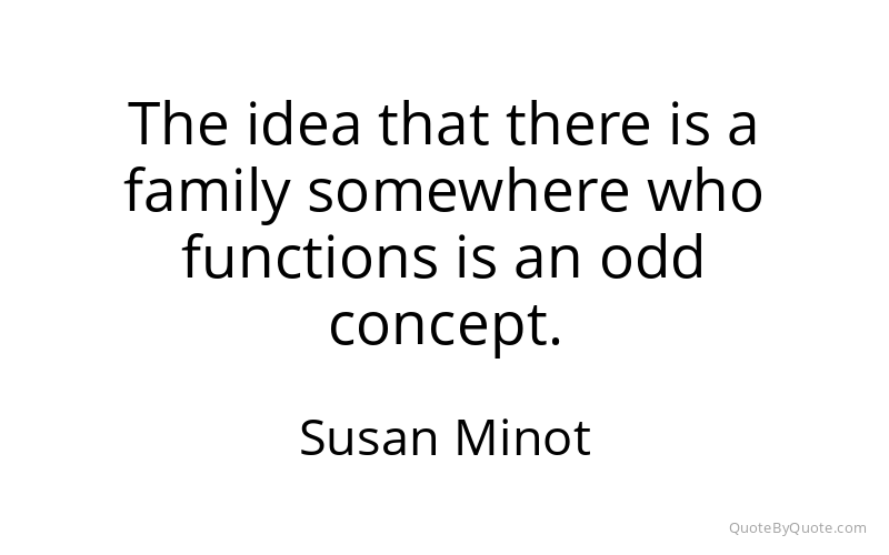 Preview image for this quote by Susan Minot