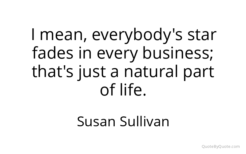 Preview image for this quote by Susan Sullivan