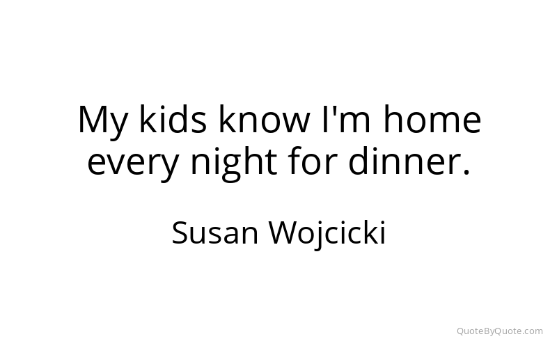 Preview image for this quote by Susan Wojcicki