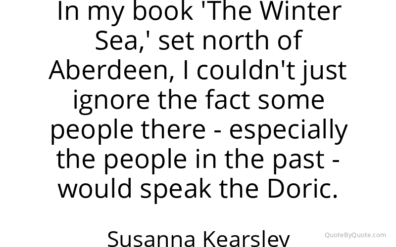 Preview image for this quote by Susanna Kearsley