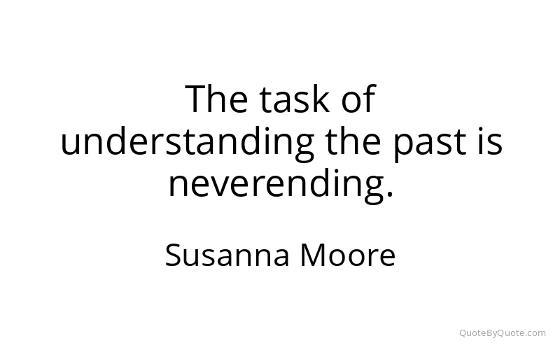 Preview image for this quote by Susanna Moore