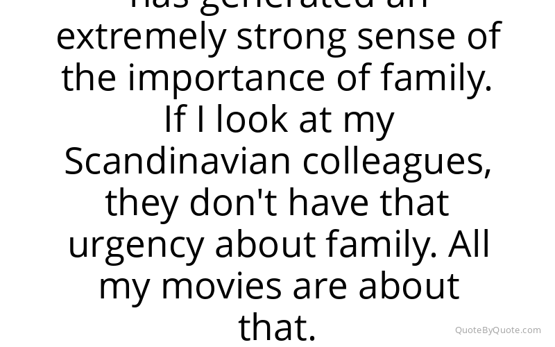 Preview image for this quote by Susanne Bier