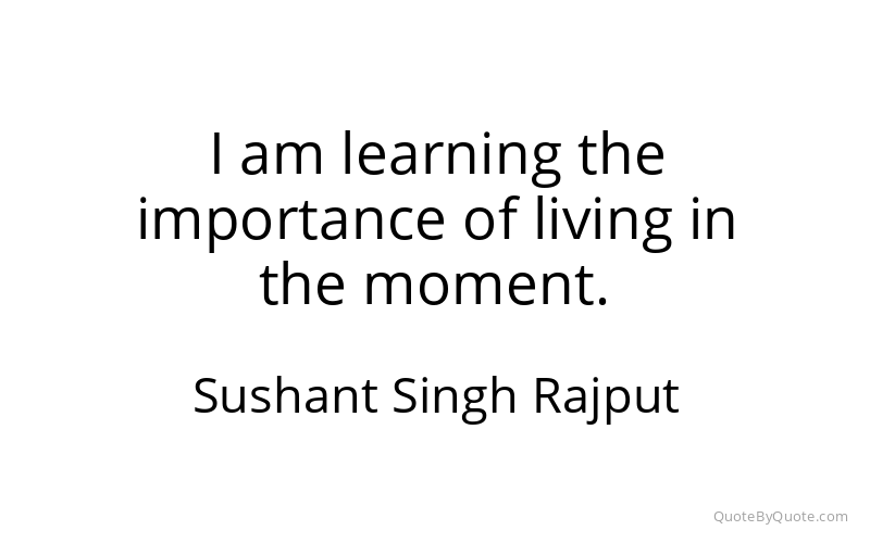 Preview image for this quote by Sushant Singh Rajput