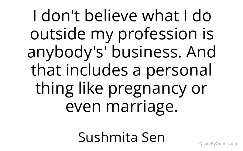 Preview image for this quote by Sushmita Sen