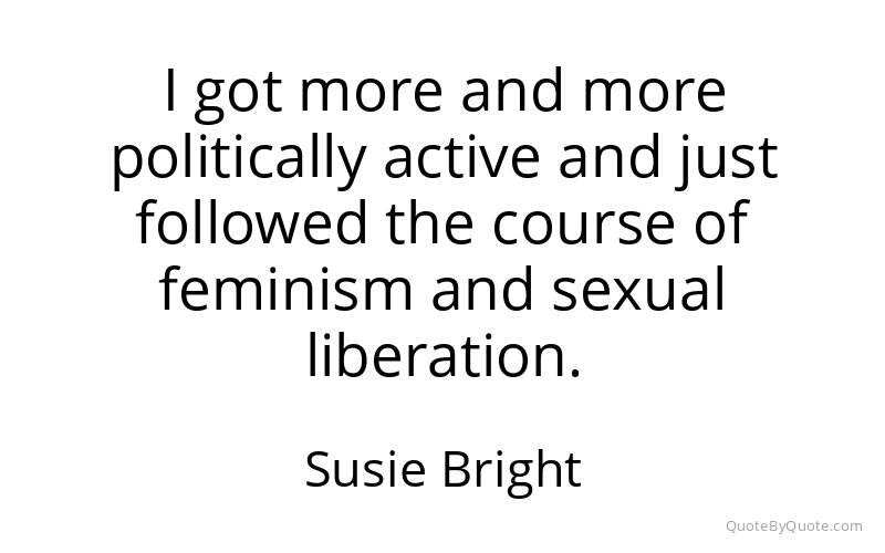 Preview image for this quote by Susie Bright