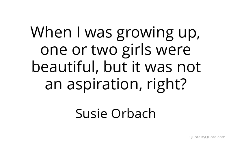 Preview image for this quote by Susie Orbach