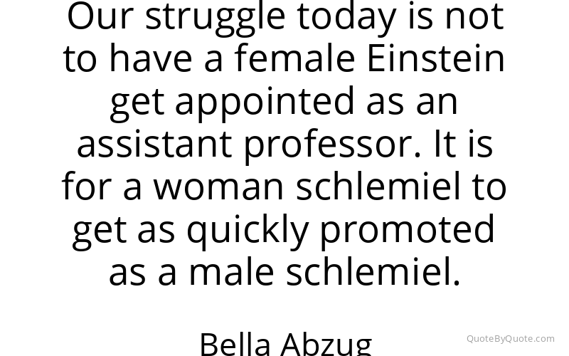 Preview image for this quote by Bella Abzug