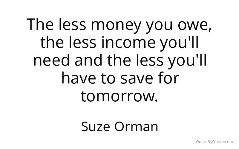 Preview image for this quote by Suze Orman