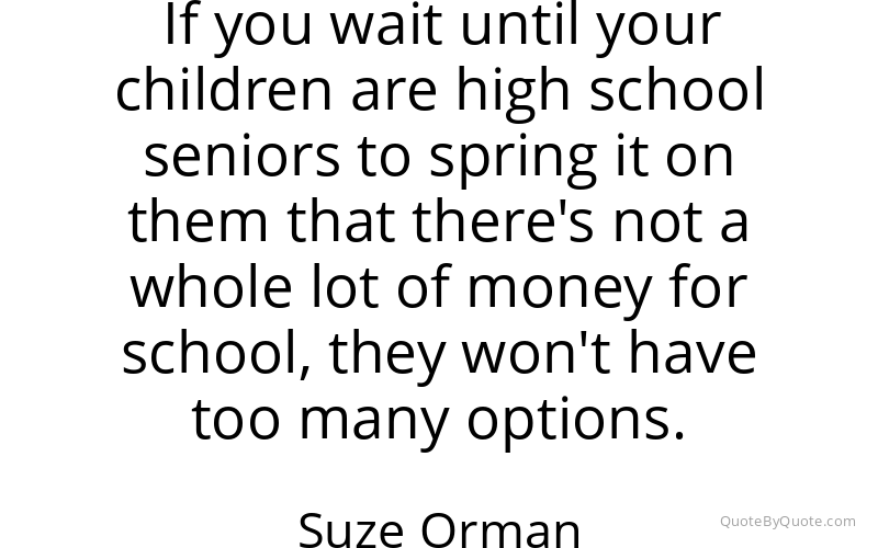 Preview image for this quote by Suze Orman
