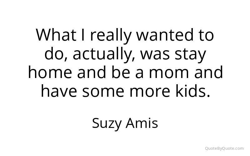 Preview image for this quote by Suzy Amis