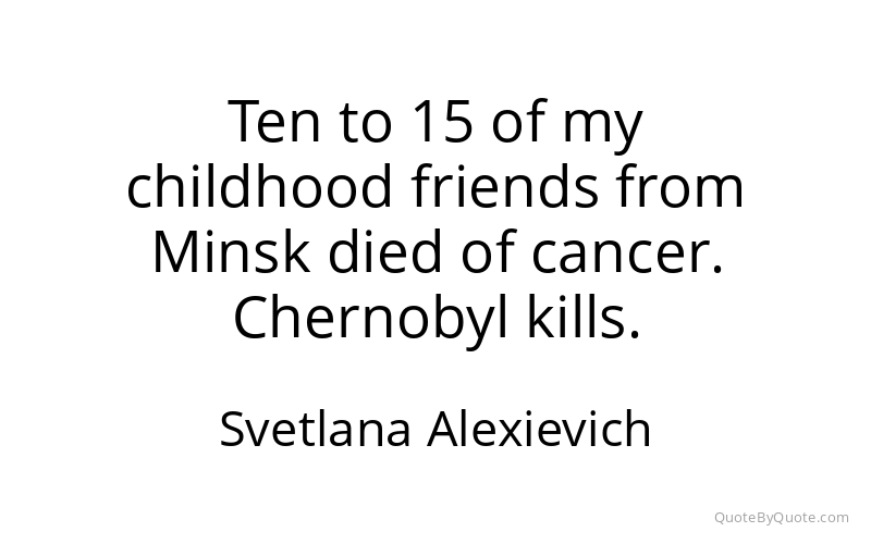 Preview image for this quote by Svetlana Alexievich