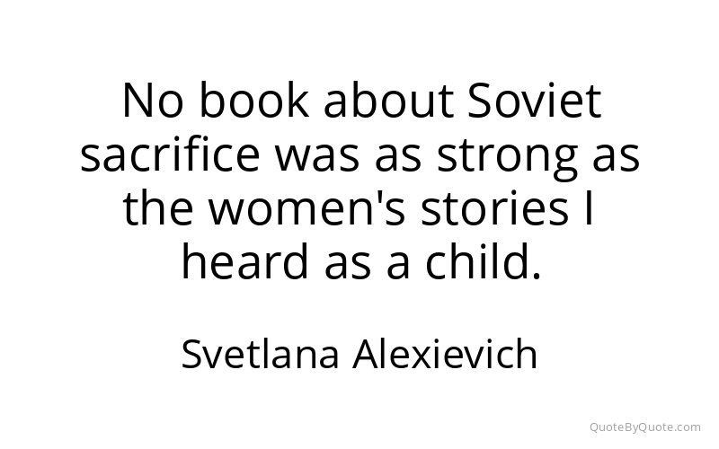 Preview image for this quote by Svetlana Alexievich