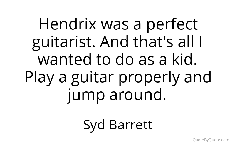 Preview image for this quote by Syd Barrett